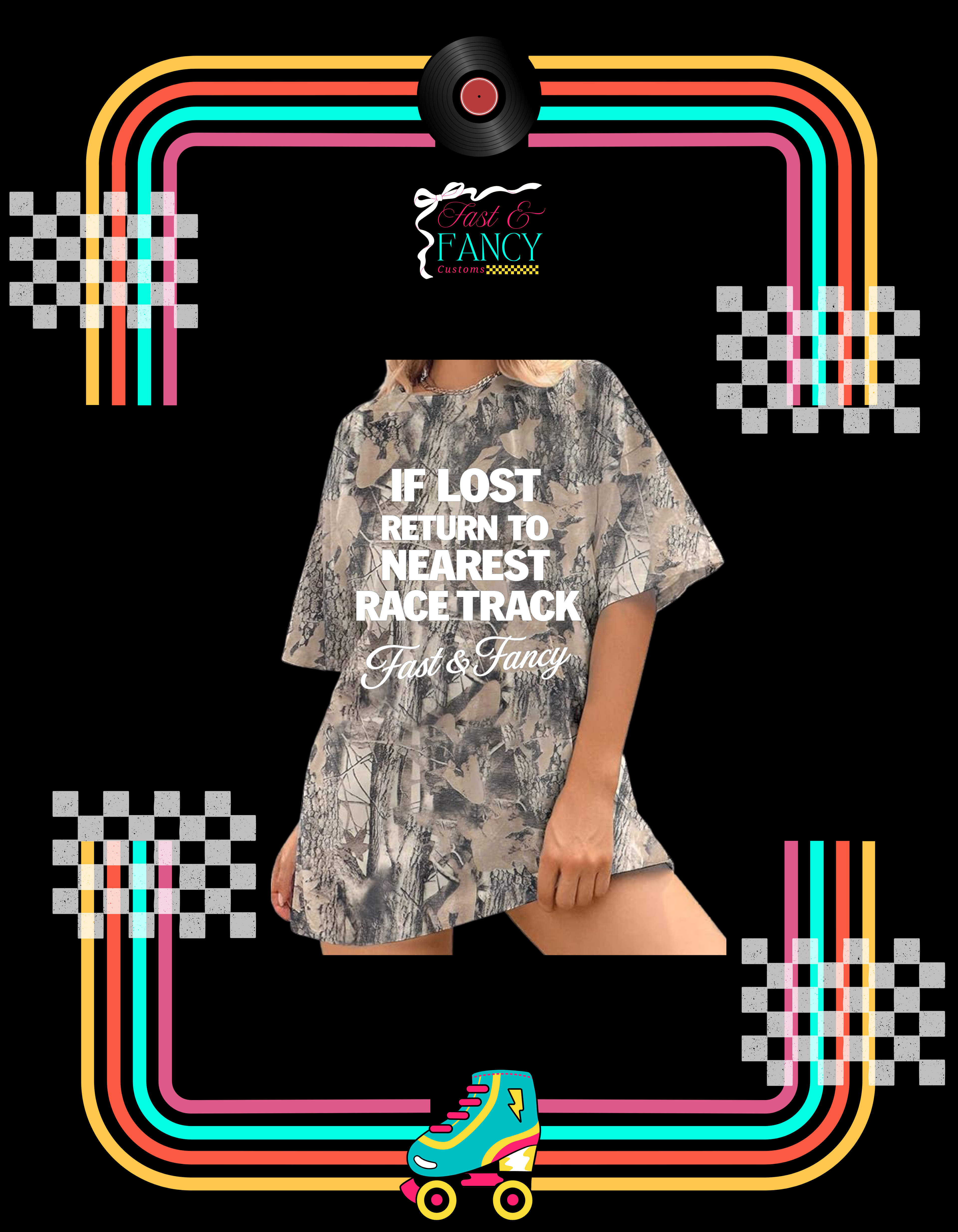 Camo If Lost Fast & Fancy Tee