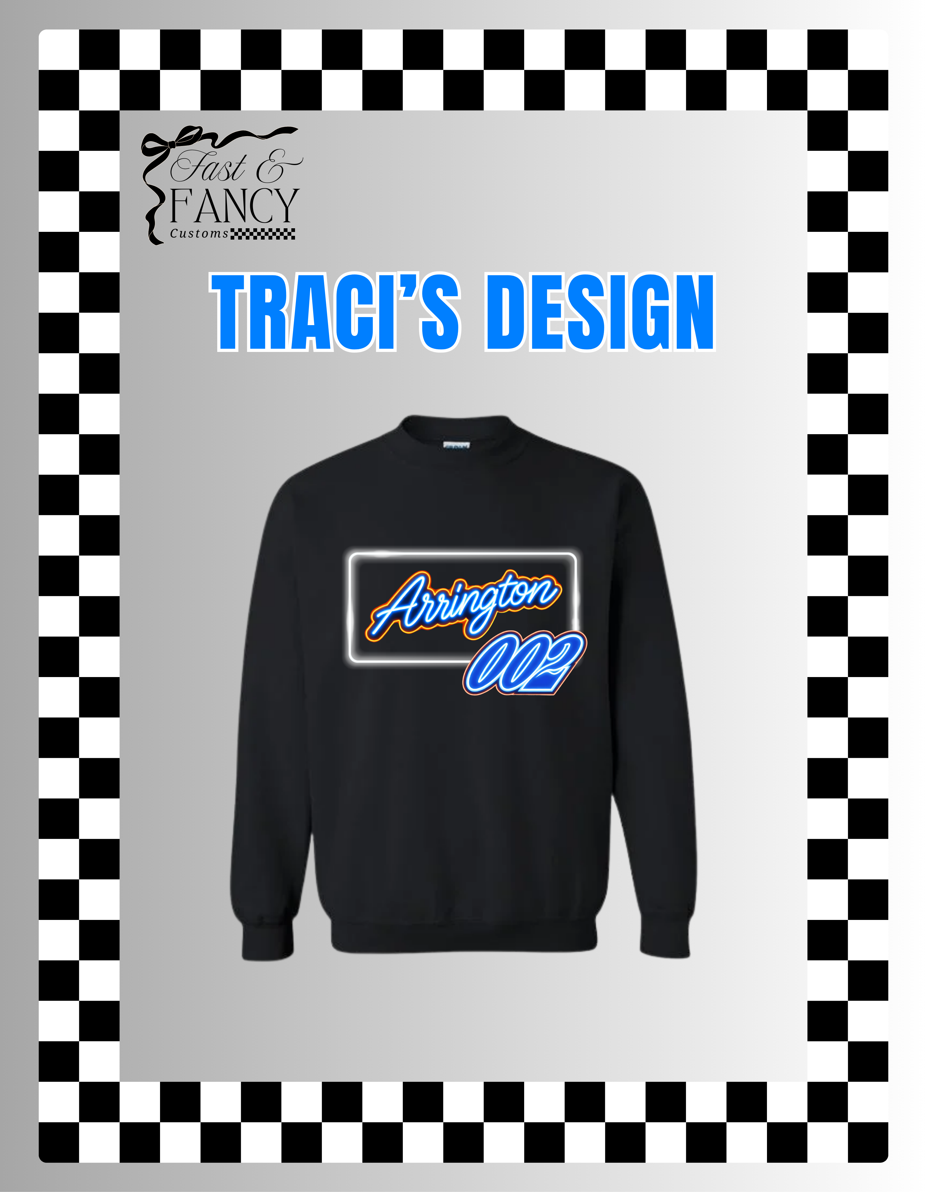 Traci’s Design (Choose Your Color Crewneck)