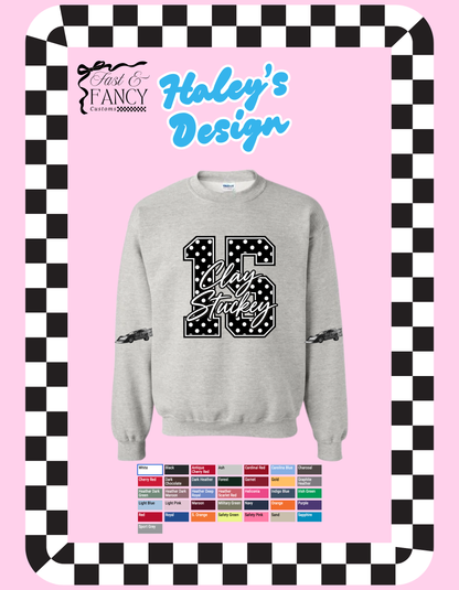 Haley’s Design (choose your color crewneck) MUST put color in design notes