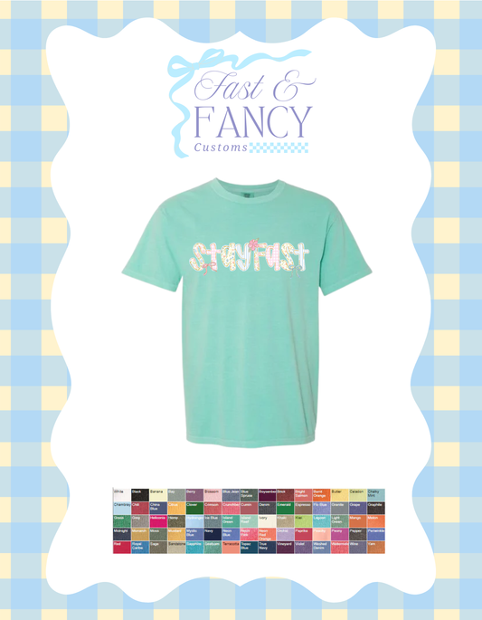Comfort Color Stay Fast Tee (Choose Your Color Tee)