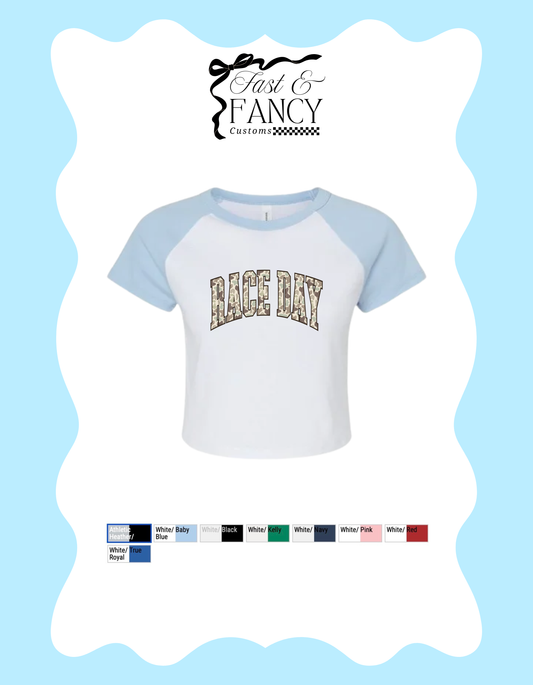 Race Day Baby Tee (Choose your Color)