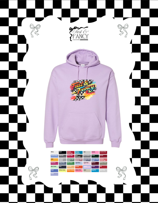 Fast & Fancy Gildan Hoodie (Choose Your Color)