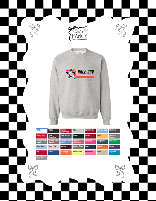 Fast & Fancy Race Day Crewneck (Choose your Color)